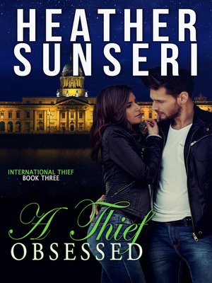 cover image of A Thief Obsessed